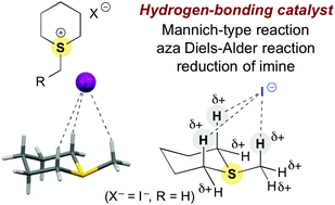 Graphical abstract: Hydrogen-bonding catalysis of sulfonium salts