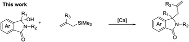 Graphical abstract: Functionalisation of isoindolinones via a calcium catalysed Hosomi–Sakurai allylation