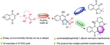 Graphical abstract: Synthesis of naphthodihydrofurans via an iron(iii)-catalyzed reduction radical cascade reaction
