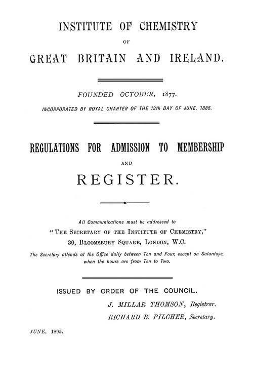The Institute of Chemistry of Great Britain and Ireland. Regulations for admission to membership and register