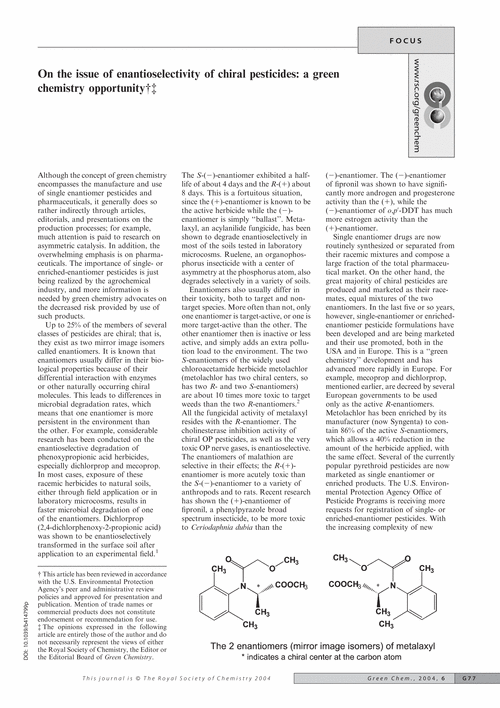 On the issue of enantioselectivity of chiral pesticides: a green chemistry opportunity