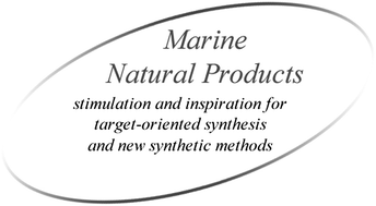 Graphical abstract: Marine natural products: synthetic aspects
