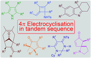 Graphical abstract: 4π electrocyclisation in domino processes: contemporary trends and synthetic applications towards natural products