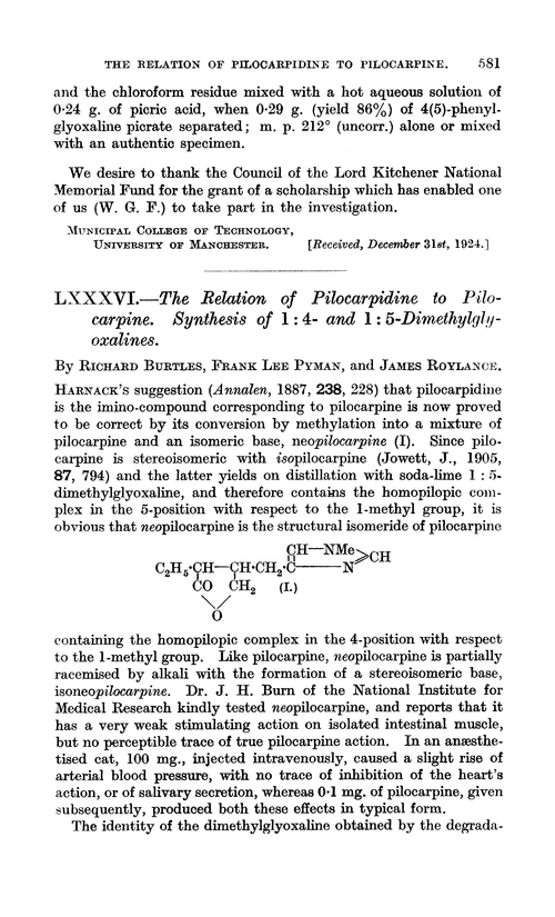 LXXXVI.—The relation of pilocarpidine to pilocarpine. Synthesis of 1 : 4- and 1 : 5-dimethylglyoxalines