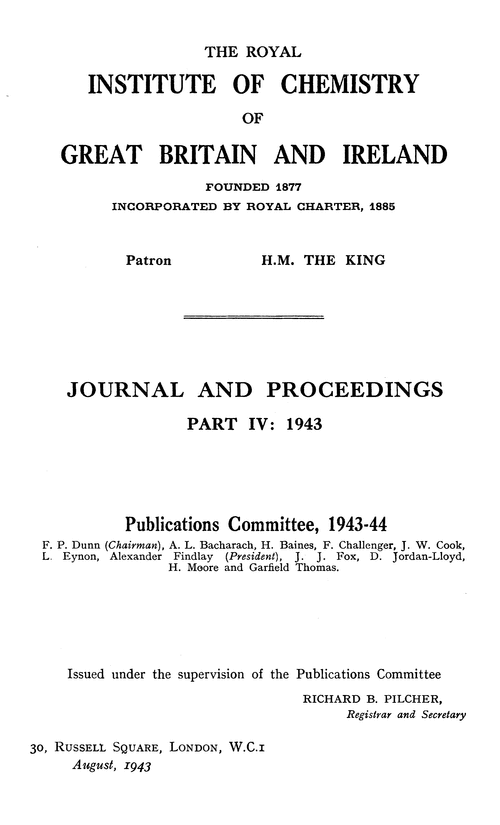 The Institute of Chemistry of Great Britain and Ireland. Journal and Proceedings. Part IV: 1943