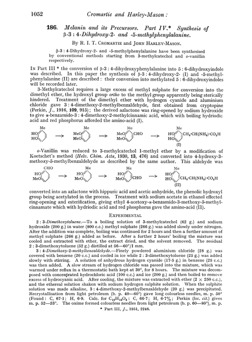 186. Melanin and its precursors. Part IV. Synthesis of β-3 : 4-dihydroxy-2- and -5-methylphenylalanine