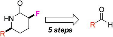 synthesis of fluorinated δ-lactams