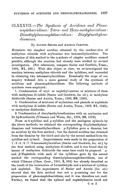 CLXXXVII.—The synthesis of acridines and phenonaphthacridines: tetra- and hexa-methylacridines: dimethylphenonaphthacridines: dixylylmethylenediamines