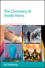 The Chemistry Of Textile Fibres Rsc Publishing Robert R Mather Roger H Wardman