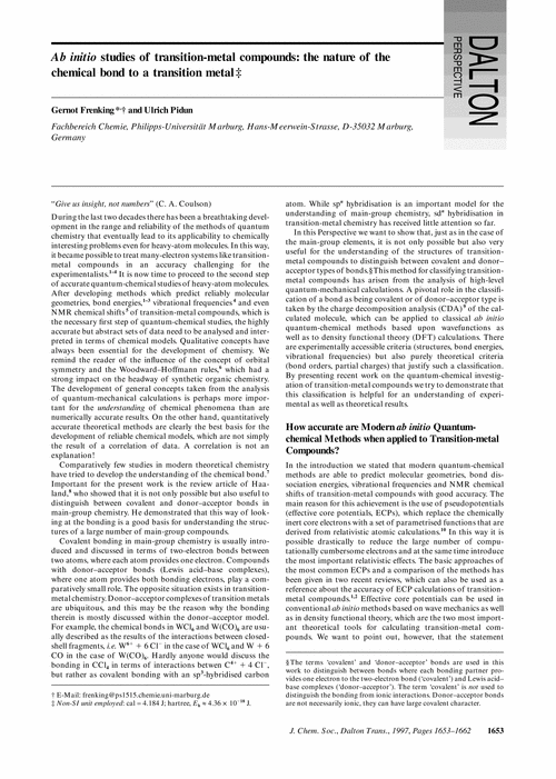 Ab initio studies of transition-metal compounds: the nature of the chemical bond to a transition metal [ ]