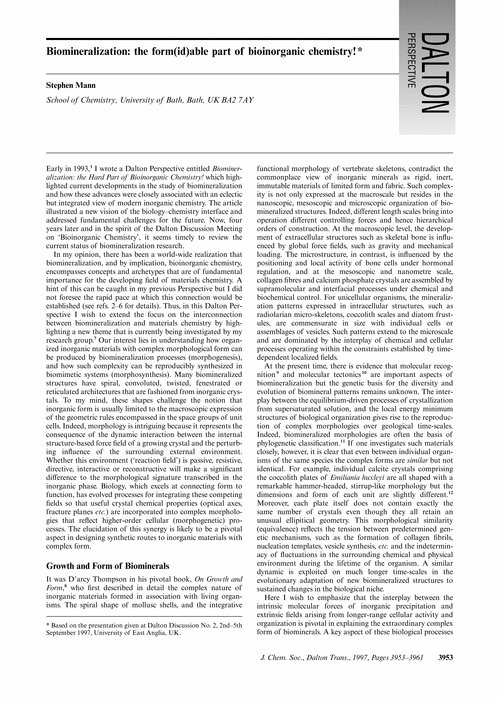 Biomineralization: the form(id)able part of bioinorganic chemistry! [ ] *