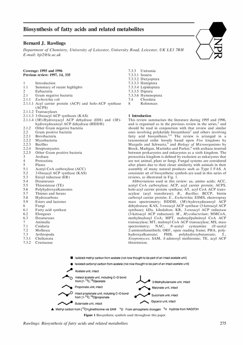 Biosynthesis of fatty acids and related metabolites