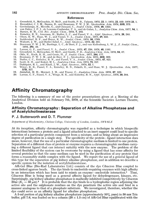 Affinity chromatography. Affinity chromatography: separation of alkaline phosphatase and of acetylcholinesterase