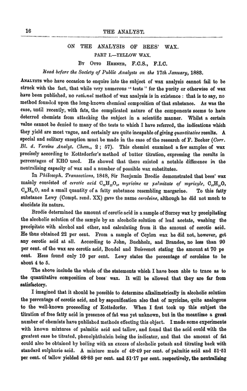 On the analysis of bees' wax. Part I.—yellow wax