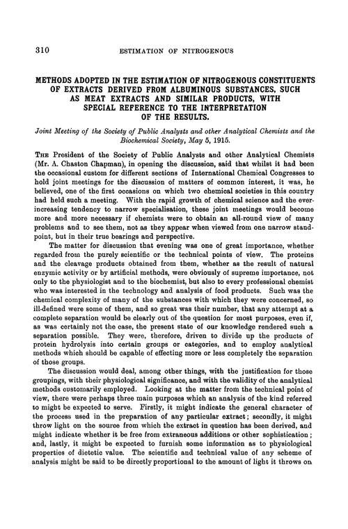 Methods adopted in the estimation of nitrogenous constituents of extracts derived from albuminous substances, such as meat extracts and similar products, with special reference to the interpretation of the results