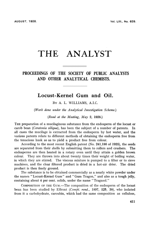 Locust-Kernel Gum and oil
