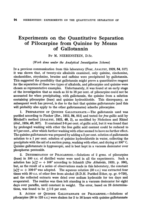 Experiments on the quantitative separation of pilocarpine from quinine by means of gallotannin