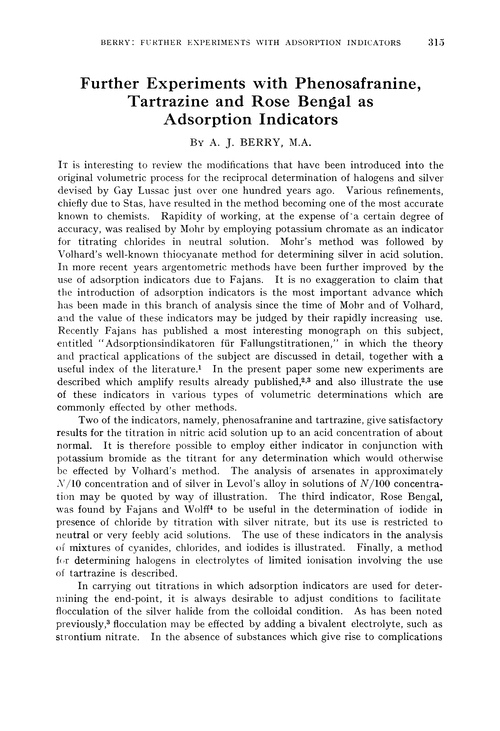 Further experiments with phenosafranine, tartrazine and Rose Bengal as adsorption indicators