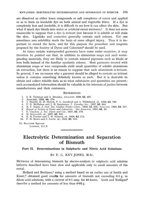 Electrolytic determination and separation of bismuth. Part II. Determinations in sulphuric and nitric acid solutions