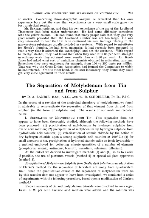 The separation of molybdenum from tin and from sulphur