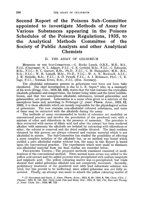 Second Report of the Poisons Sub-Committee appointed to investigate methods of assay for various substances appearing in the poisons schedules of the Poisons Regulations, 1935, to the Analytical Methods Committee of the Society of Public Analysts and other Analytical Chemists. II. The assay of gelsemium