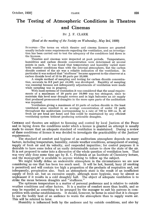 The testing of atmospheric conditions in theatres and cinemas