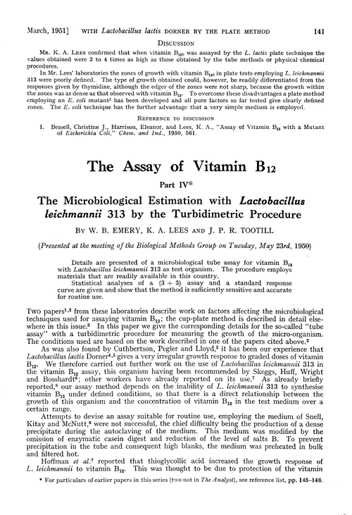 The assay of vitamin B12. Part IV. The microbiological estimation with Lactobacillus leichmannii 313 by the turbidimetric procedure