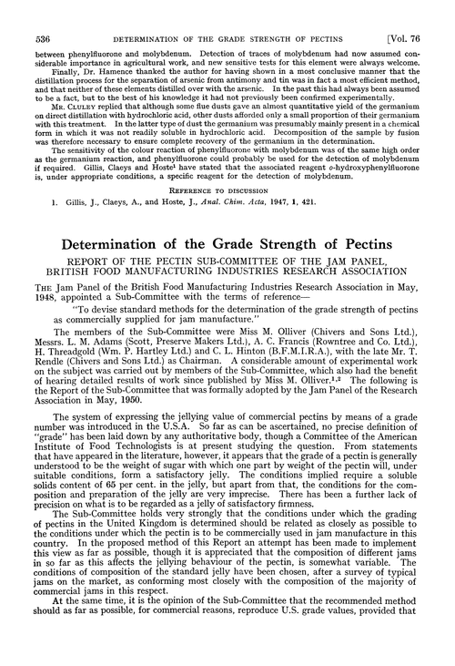 Determination of the grade strength of pectins. Report of the Pectin Sub-Committee of the Jam Panel, British Food Manufacturing Industries Research Association