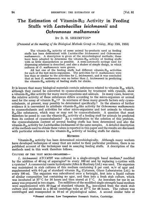 The estimation of vitamin-B12 activity in feeding stuffs with Lactobacillus leichmannii and Ochromonas malhamensis