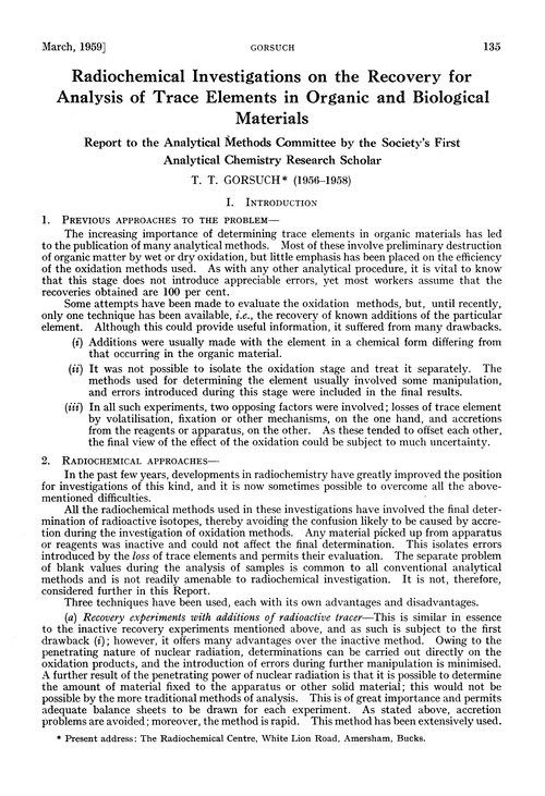 Radiochemical investigations on the recovery for analysis of trace elements in organic and biological materials. Report to the Analytical Methods Committee by the Society's First Analytical Chemistry Research Scholar