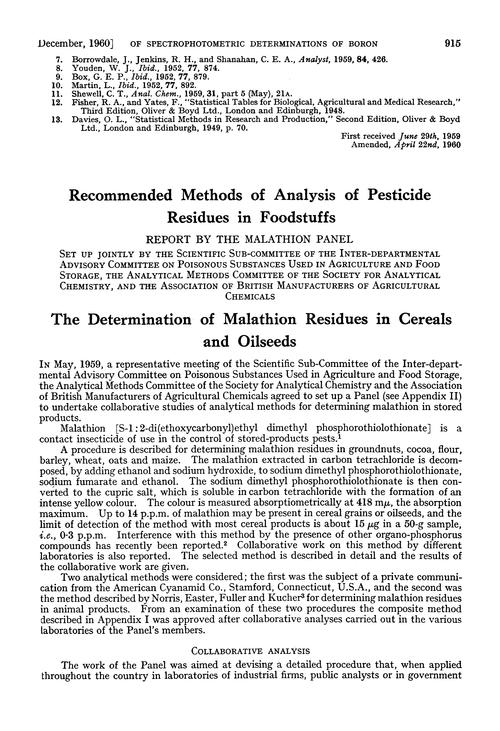 The determination of malathion residues in cereals and oilseeds
