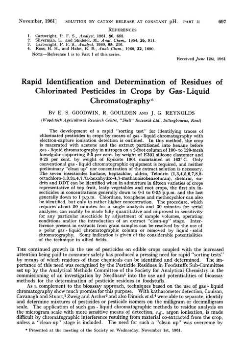 Rapid identification and determination of residues of chlorinated pesticides in crops by gas-liquid chromatography