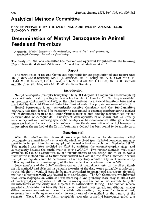 Determination of methyl benzoquate in animal feeds and pre-mixes