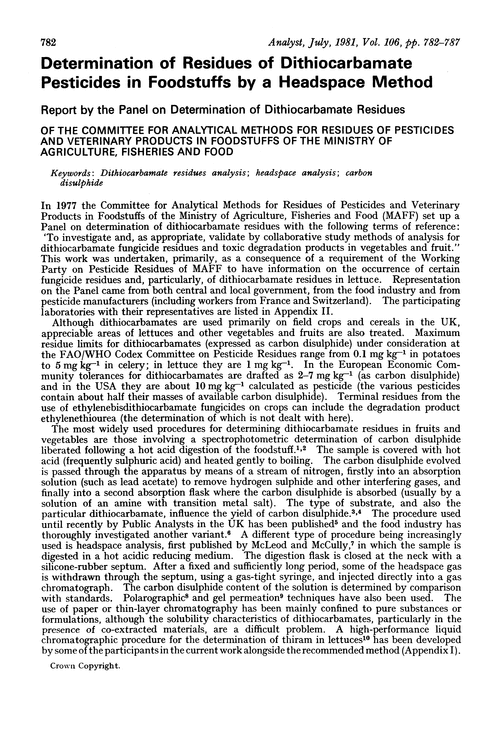 Determination of residues of dithiocarbamate pesticides in foodstuffs by a headspace method