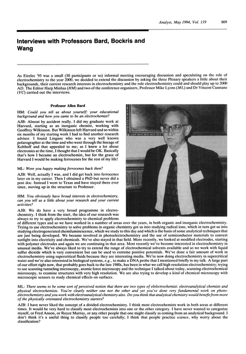 Interviews with Professors Bard, Bockris and Wang