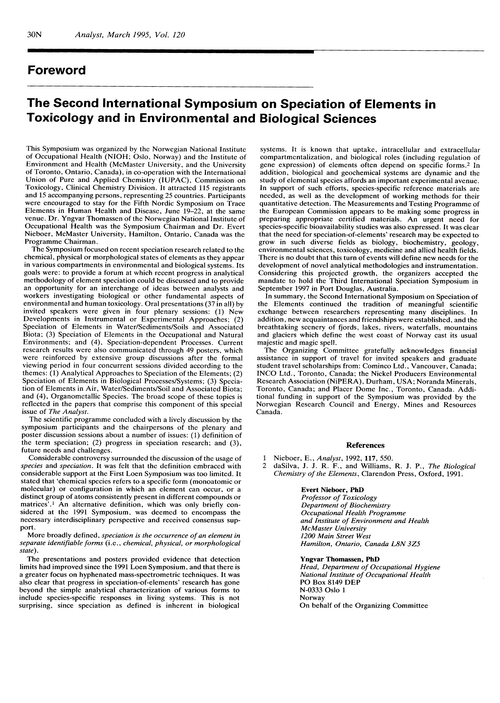 Foreword. The Second International Symposium on Speciation of Elements in Toxicology and in Environmental and Biological Sciences