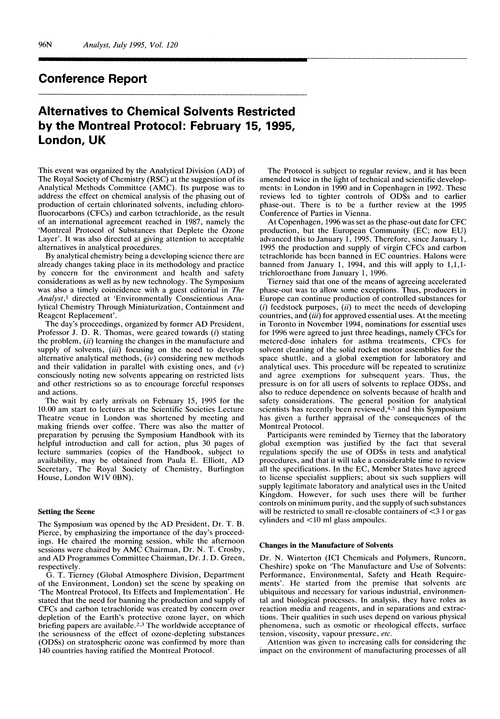 Conference report. Alternatives to chemical solvents restricted by the Montreal Protocol: February 15, 1995, London, UK