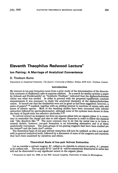 Eleventh Theophilus Redwood Lecture. Ion pairing: a marriage of analytical convenience