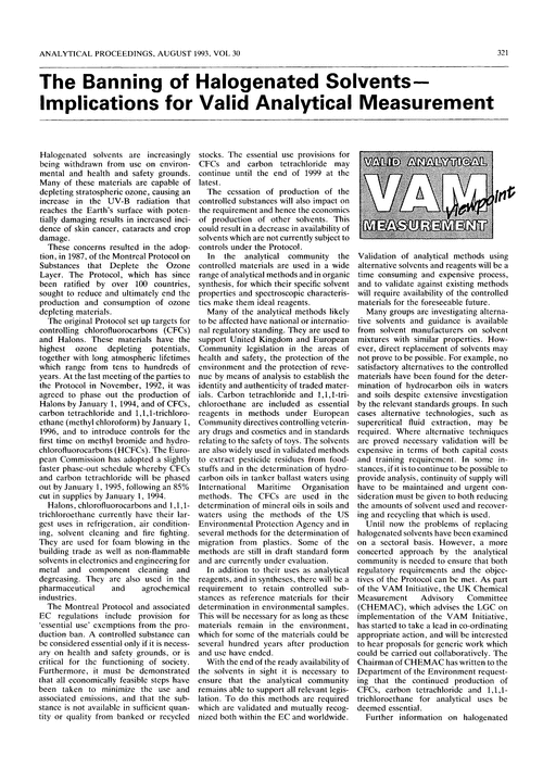 The banning of halogenated solvents—implications for valid analytical measurement
