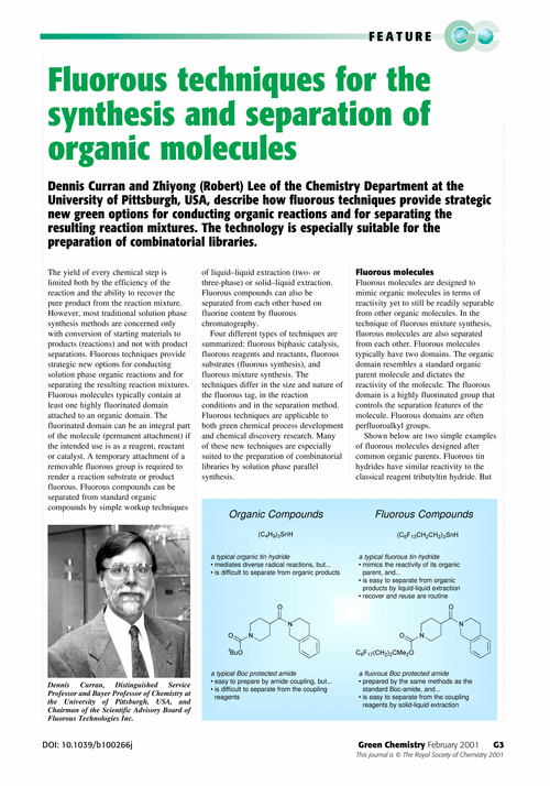 Fluorous techniques for the synthesis and separation of organic molecules