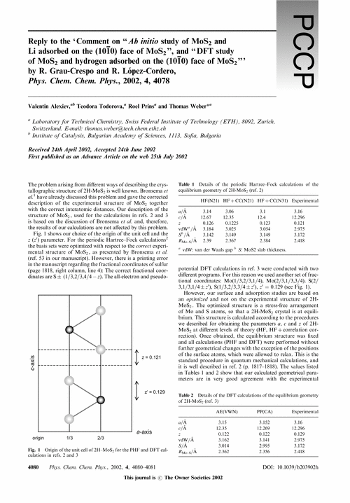 Reply to the ‘Comment on “Ab initio study of MoS2 and Li adsorbed on the (10 [[1 with combining macron]] 0) face of MoS2”, and “DFT study of MoS2 and hydrogen adsorbed on the (10 [[1 with combining macron]] 0) face of MoS2”’ by R. Grau-Crespo and R. López-Cordero, Phys. Chem. Chem. Phys., 2002, 4, 4078