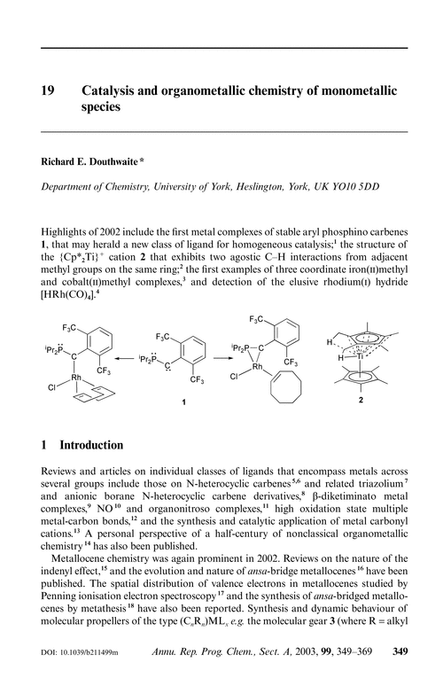 19  Catalysis and organometallic chemistry of monometallic species