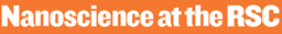 Nanoscience at the RSC