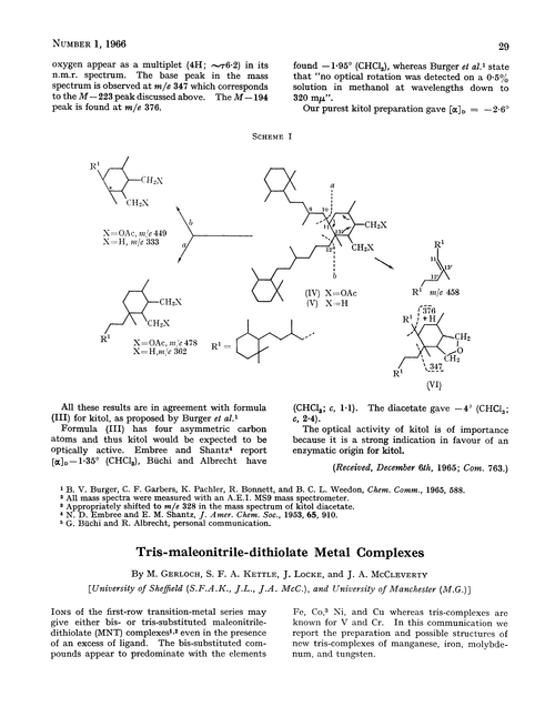 Tris-maleonitrile-dithiolate metal complexes