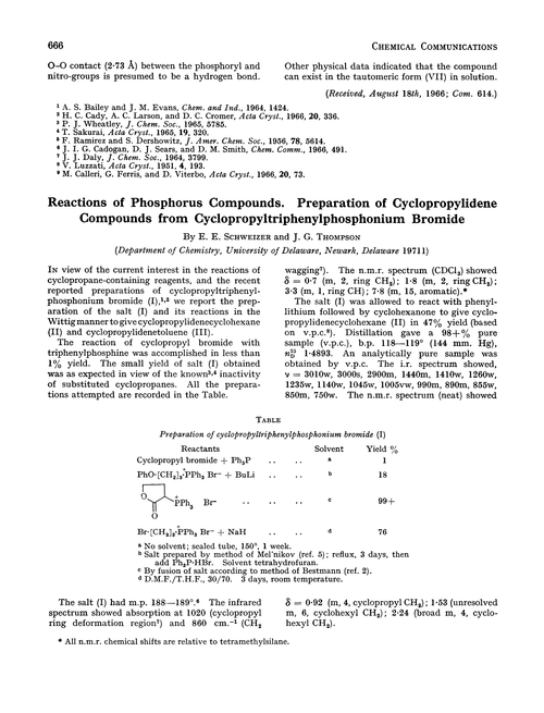 Reactions of phosphorus compounds. Preparation of cyclopropylidene compounds from cyclopropyltriphenylphosphonium bromide