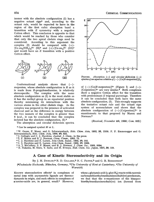 A case of kinetic stereoselectivity and its origin