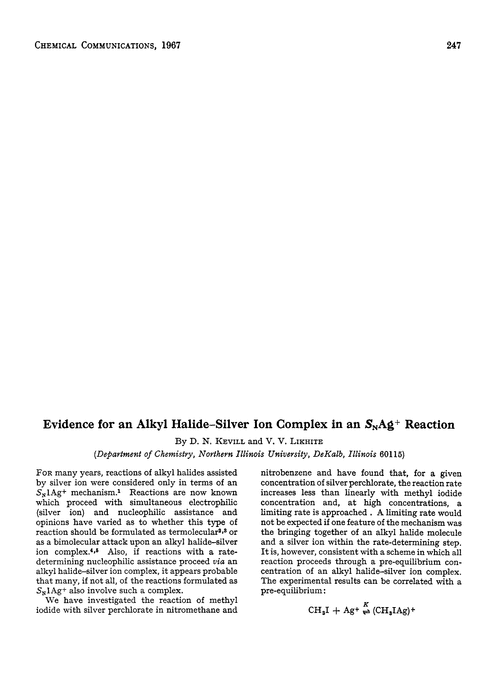 Evidence for an alkyl halide–silver ion complex in an SNAg+ reaction