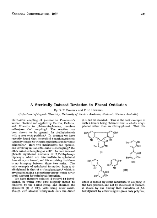 A sterically induced deviation in phenol oxidation