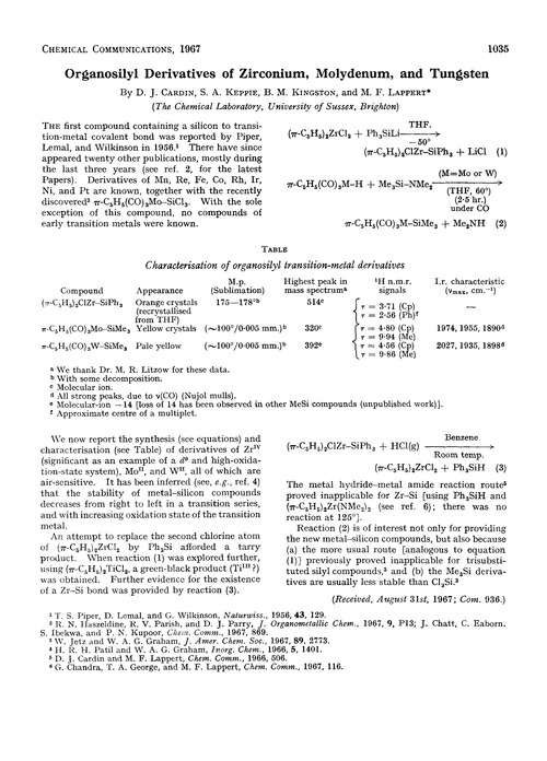 Organosilyl derivatives of zirconium, molydenum, and tungsten