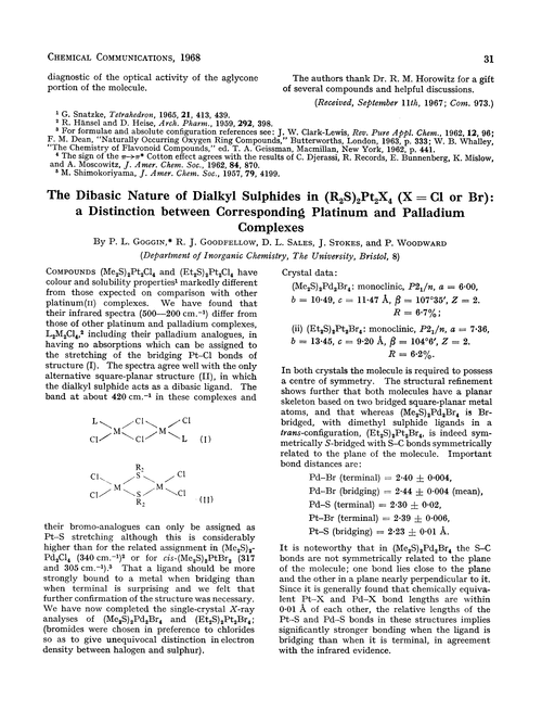 The dibasic nature of dialkyl sulphides in (R2S)2Pt2X4(X = Cl or Br): a distinction between corresponding platinum and palladium complexes